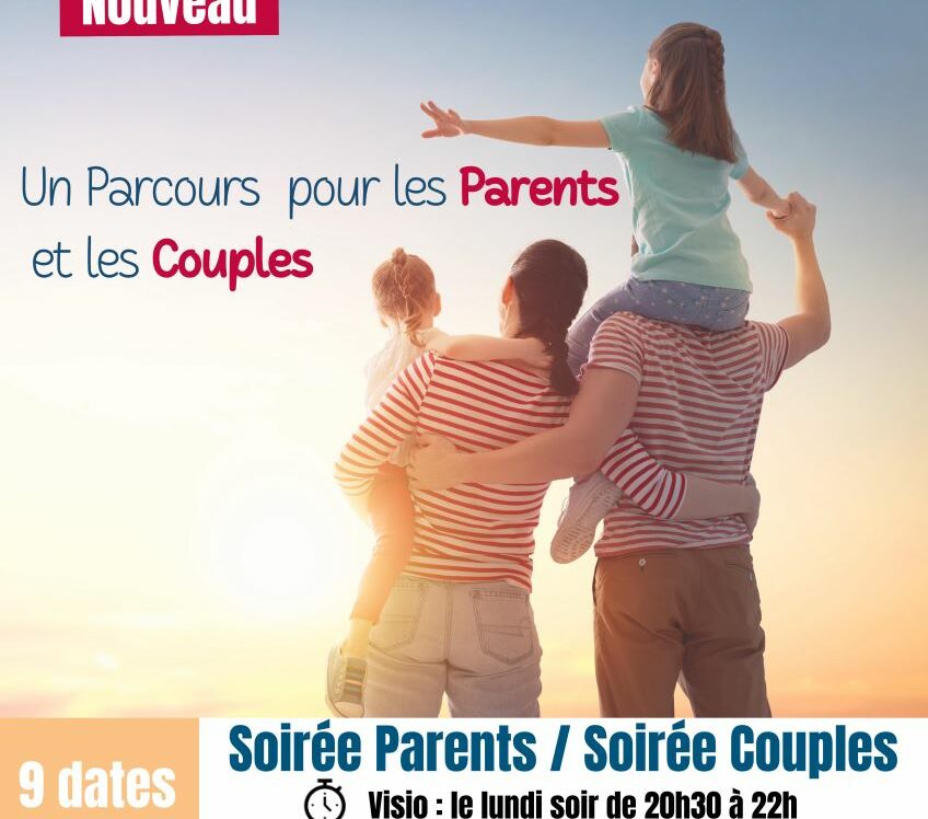 PARCOURS FAMILLE pour les couples et les parents