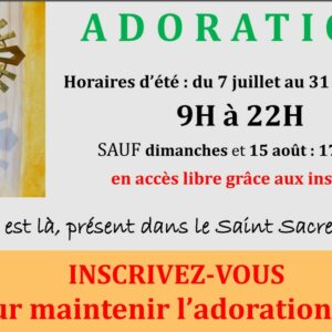Maintenons l’adoration eucharistique l’été