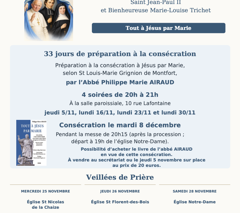 33 jours de préparations à la consécration à Jésus par Marie et visitation des reliques de St Louis Marie Grignon de Montfort, St Jean Paul II, et la Bse Louise Marie Trichet